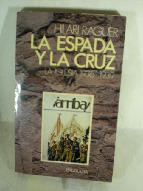 La Espada Y La Cruz La Iglesia 1936 1939 Valin Libros Granado espada online © 2012 imc games co.,ltd. valin libros
