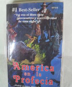 AMERICA EN LA PROFECIA de E G WHITE