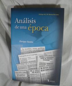 ANALISIS DE UNA EPOCA  de ENRIQUE SANTIN