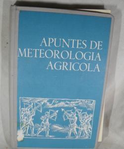 APUNTES DE METEOROLOGIA AGRICOLA de JOSE LUIS FUENTES YAGÜE