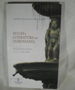 AUGAS E LITERATURA NA OURENSANIA de MERCEDES PACHECO  - SUSO CUBEIRO