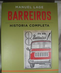 BARREIROS HISTORIA COMPLETA de MANUEL LAGE