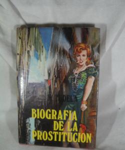 BIOGRAFIA DE LA PROSTITUCION de M TUDELA