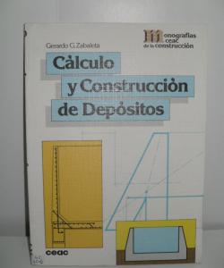 CÁLCULO Y CONSTRUCCIÓN DE DEPÓSITOS de GERARDO G. ZABALETA