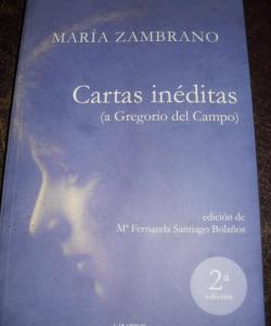 CARTAS INEDITAS (A GREGORIO DEL CAMPO)  de MARIA ZAMBRANO