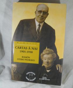 CARTAS A NAI 1905-1950  de RAMON OTERO PEDRAYO