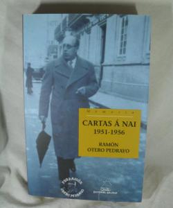 CARTAS A NAI 1951-1956 de RAMON OTERO PEDRAYO