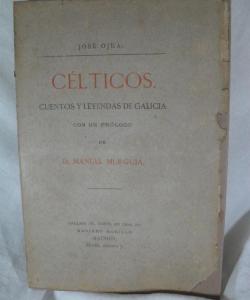 CELTIGOS CUENTOS Y LEYENDAS DE GALICIA de JOSE OJEA