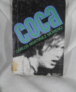COCA de CARLOS MARTINES MORENO COCA de CARLOS MARTINES MORENO