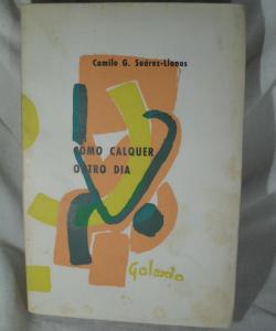 COMO CALQUER OUTRO DIA de CAMILO G. SUAREZ-LLANOS