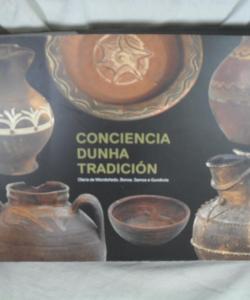 CONCIENCIA DUNHA TRADICION OLARIA DE MONDOÑEDO BONXE SAMOS E GUNDIVOS de VARIOS CONCIENCIA DUNHA TRADICION OLARIA DE MONDOÑEDO BONXE SAMOS E GUNDIVOS de VARIOS