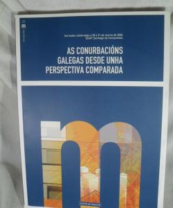 AS CONURBACIONS GALEGAS DESDE UNHA PREPECTIVA COMPARADA de VARIOS
