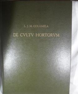 DE CVLTV HORTORVM -SOBRE EL CULTIVO DE JARDINES de L J M COLUMELA