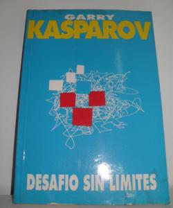 DESAFIO SIN LIMITES de GARRY KASPAROV