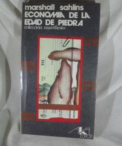 ECONOMIA DE LA EDAD DE PIEDRA de MARSHALL SAHLINS