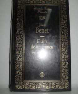 EL AIRE DE UN CRIMIEN de JUAN BENET