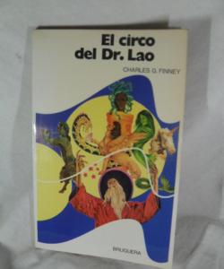 EL CIRCO DEL DR LAO de CHARLES G FINNEY