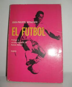 EL FUTBOL de JEAN-PHILIPPE RETHACKER