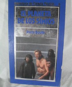EL PLANETA DE LOS SIMIOS de PIERRE BOULLE