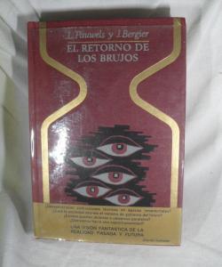 EL RETORNO DE LOS BRUJOS de L. PAUWELS - J BERGIER