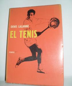 EL TENIS de DENIS LALANNE