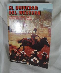 EL UNIVERSO DEL WESTERN de GEORGES ALBERT ASTRE - ALBERT-PATRICK HOARAU