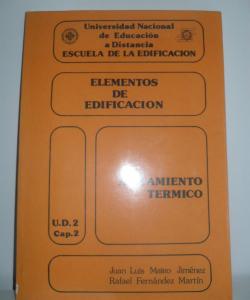 ELEMENTOS DE EDIFICACION AISLAMIENTO TERMICO U.D.2 CAP. 2 de JUAN LUIS MATEO JIMÉNEZ Y RAFAEL FERNÁNDEZ MARTÍN