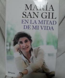 EN LA MITAD DE MI VIDA de MARIA SAN GIL