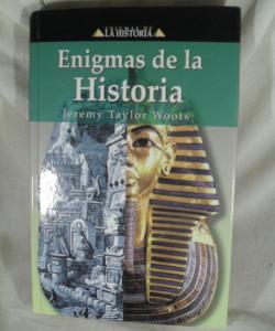 ENIGMAS DE LA HISTORIA de JEREMY TAYLOR WOOTS
