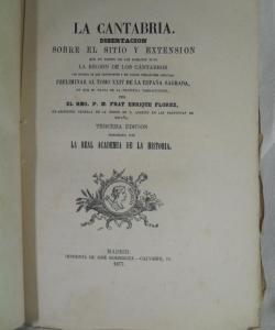 ESPAÑA SAGRADA TOMOXXIV LA CANTABRIA de HENRIQUE FLOREZ ESPAÑA SAGRADA TOMOXXIV LA CANTABRIA de HENRIQUE FLOREZ