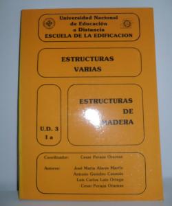 ESTRUCTURAS VARIAS ESTRUCTURAS DE MADERA U.D.3 I A de VARIOS