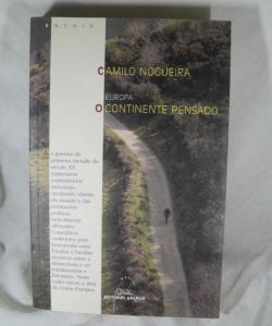 EUROPA O CONTINENTE PENSADO de CAMILO NOGUEIRA