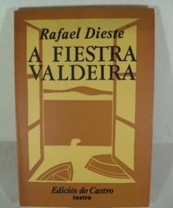 A FIESTRA VALDEIRA de RAFAEL DIESTE