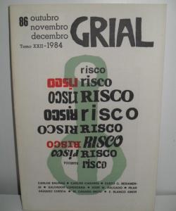 GRIAL REVISTA GALEGA DE CULTURA 86 OUTUBRO NOVEMBRO DECEMBRO 1984 de VARIOS