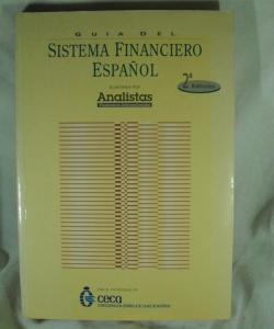 GUIA DEL SISTEMA FINANCIERO ESPAÑOL de VARIOS