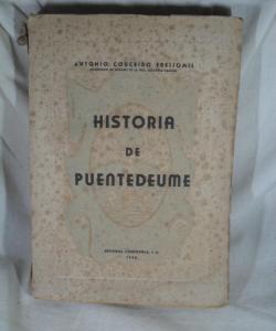 HISTORIA DE PUENTEDEUME de ANTONIO COUCEIRO FREIJOMIL