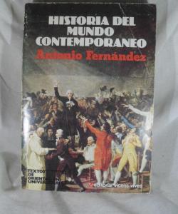 HISTORIA DEL MUNDO CONTEMPORANEO de ANTONIO FERNANDEZ HISTORIA DEL MUNDO CONTEMPORANEO de ANTONIO FERNANDEZ