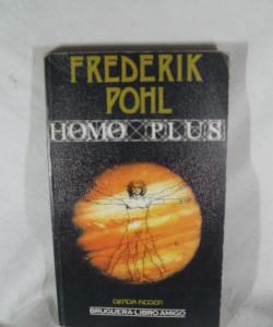 HOMO PLUS de FREDERIK POHL