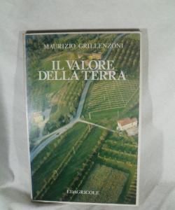IL VALORE DELLA TERRA de MAURIZIO GRILLENZONI