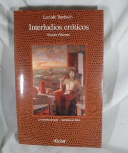 INTERLUDIOS EROTICOS NUEVOS PLACERES de LONNIE BARBACH