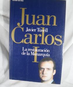 JUAN CARLO I de JAVIER TUSELL
