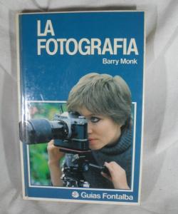 LA FOTOGRAFIA de BARRY MONK