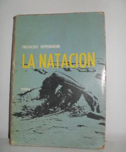 LA NATACION de FRANCOIS OPPENHEIM