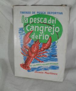 LA PESCA DEL CANGREJO DE RIO de JESUS MARTINEZ