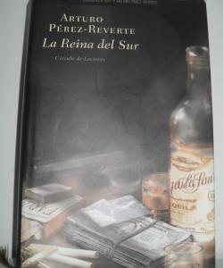 LA REINA DEL SUR de ARTURO PEREZ REVERTE
