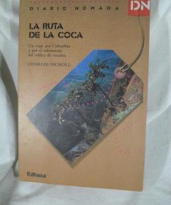 LA RUTA DE LA COCA de CHARLES NICHOLL