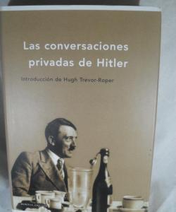 LAS CONVERSACIONES PRIVADAS DE HITLER de HUGH TREVOR ROPER Intr