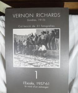 L'ESCALA 1957-1961 LA VISIO D'UN ESTRANGUER de VERNON RICHARDS L'ESCALA 1957-1961 LA VISIO D'UN ESTRANGUER de VERNON RICHARDS