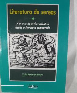 LITERATURA DE SEREAS de XULIO PARDO DE NEYRA