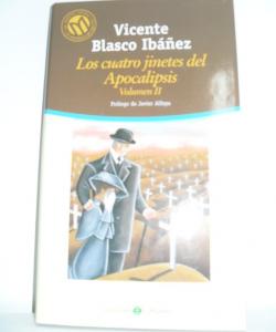 LOS CUATRO JINETES DEL APOCALIPSIS VOLUMEN II de VICENTE BLASCO IBAÑEZ